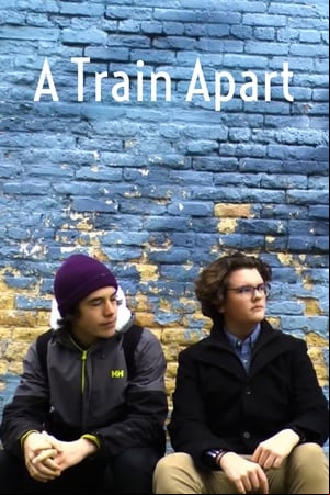 A Train Apart A Train Apart