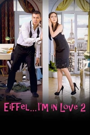 Eiffel... Im in Love 2 Eiffel... Im in Love 2