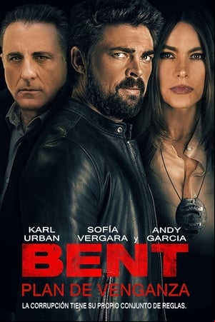 Bent, plan de venganza Bent, plan de venganza