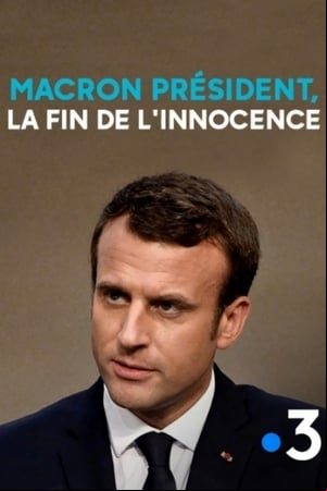 Macron président, la fin de linnocence
