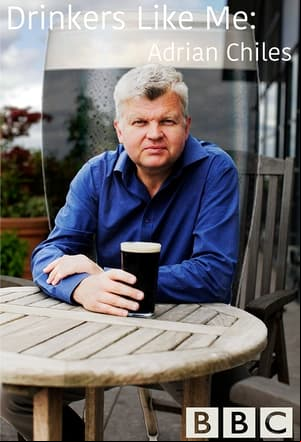 Drinkers Like Me - Adrian Chiles