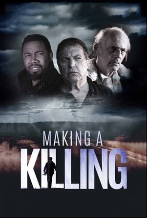 Making a Killing Making a Killing