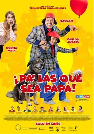 ¡Pa las que sea papá!