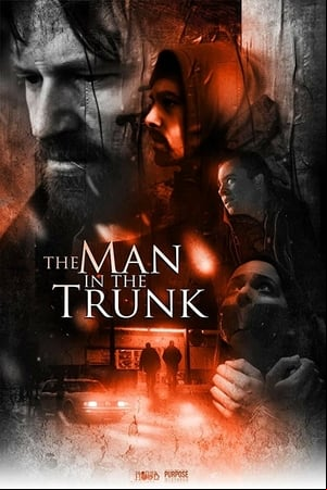 The Man in the Trunk The Man in the Trunk
