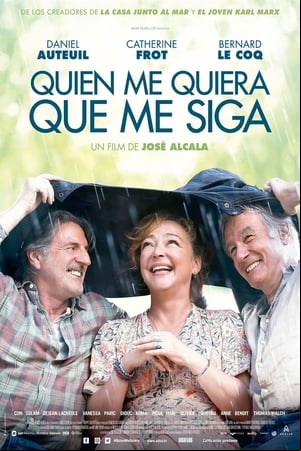 Quien me quiera, que me siga Quien me quiera, que me siga