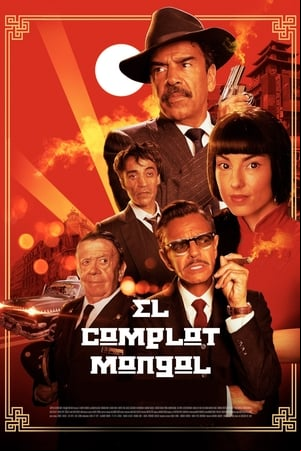 El Complot Mongol El Complot Mongol