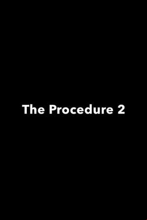 The Procedure 2