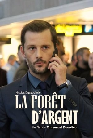 La Forêt dargent