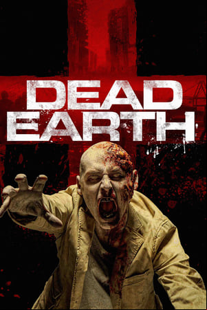 Dead Earth Dead Earth