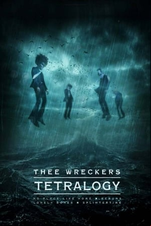 Thee Wreckers Tetralogy Thee Wreckers Tetralogy