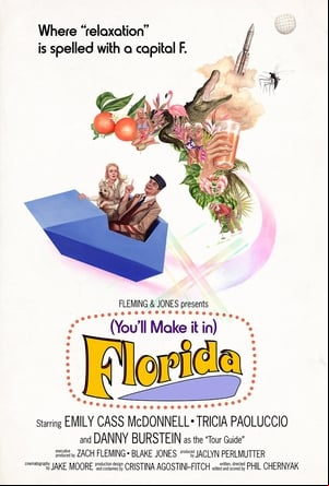 (Youll Make It In) Florida