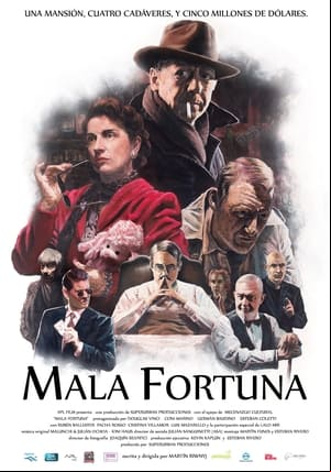 Mala Fortuna Mala Fortuna