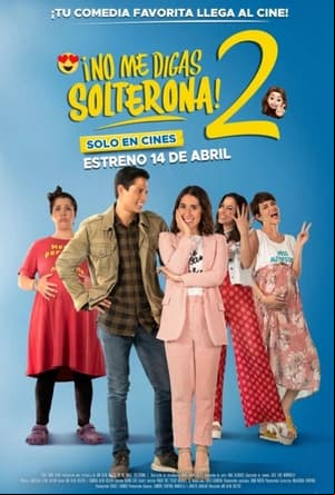 No me digas Solterona 2