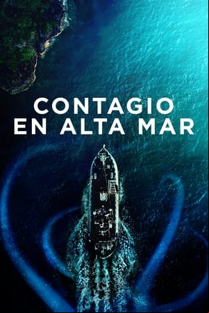 Contagio en alta mar Contagio en alta mar
