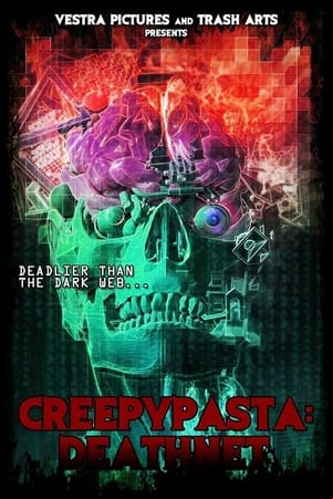 Creepypasta: Deathnet Creepypasta: Deathnet