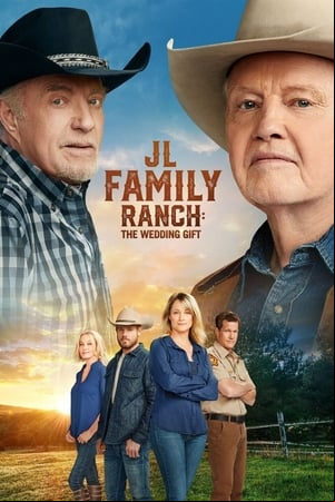 JL Family Ranch: The Wedding Gift