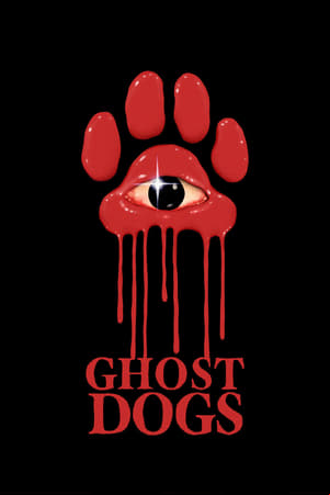 Ghost Dogs Ghost Dogs