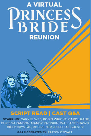 A Virtual Princess Bride Reunion A Virtual Princess Bride Reunion
