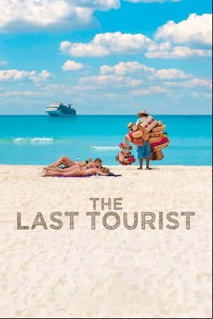 The Last Tourist The Last Tourist
