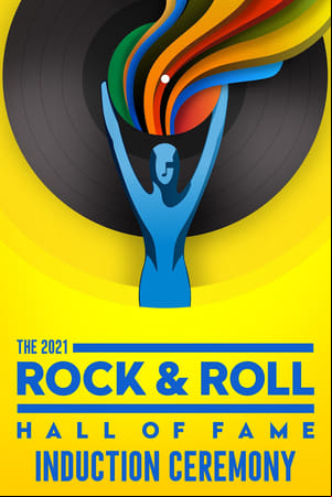 2021 Rock & Roll Hall of Fame Induction Ceremony 2021 Rock & Roll Hall of Fame Induction Ceremony