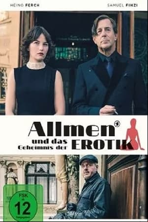 Allmen und das Geheimnis der Erotik Allmen und das Geheimnis der Erotik