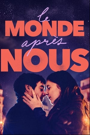 Le monde après nous Le monde après nous