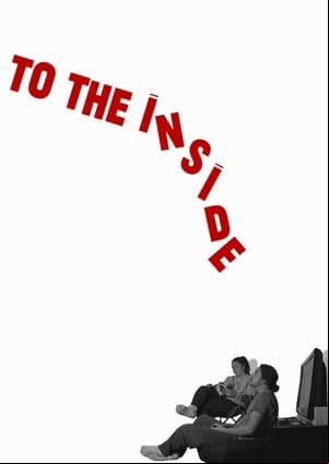 To The Inside