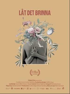 Låt det brinna Låt det brinna