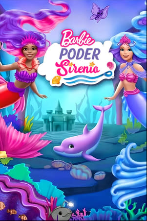 Barbie: Poder sirenio Barbie: Poder sirenio