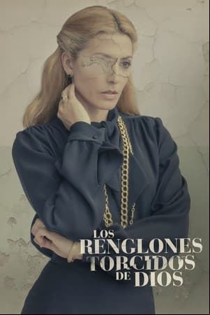 Los renglones torcidos de Dios Los renglones torcidos de Dios