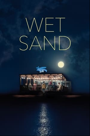 Wet Sand Wet Sand