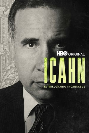 Icahn: El millonario incansable Icahn: El millonario incansable