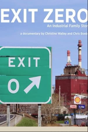 Exit Zero: An Industrial Family Story