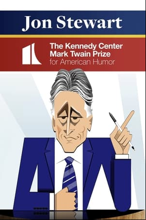 Jon Stewart: The Kennedy Center Mark Twain Prize Jon Stewart: The Kennedy Center Mark Twain Prize