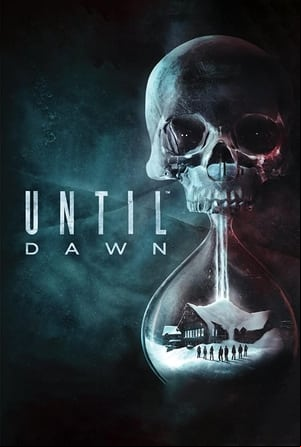 Until Dawn Until Dawn