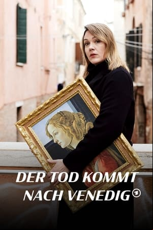Der Tod kommt nach Venedig Der Tod kommt nach Venedig