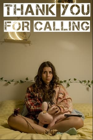 Thank You for Calling