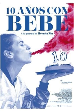 10 años con Bebe 10 años con Bebe