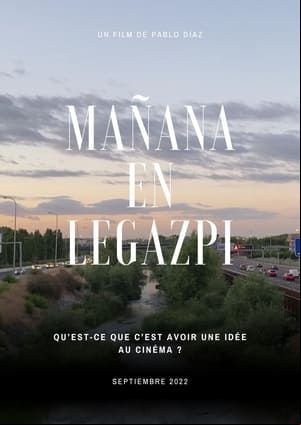 Mañana en Legazpi