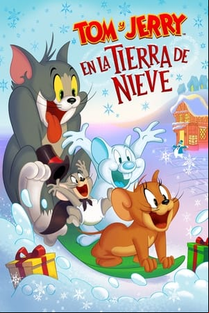 Tom y Jerry en la Tierra de Nieve Tom y Jerry en la Tierra de Nieve