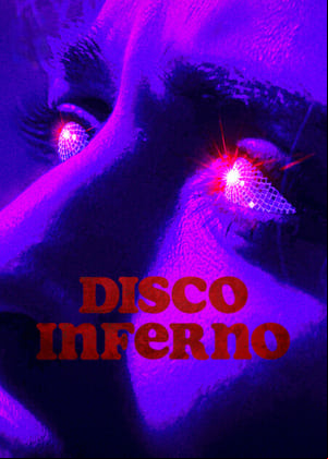 Disco Inferno Disco Inferno
