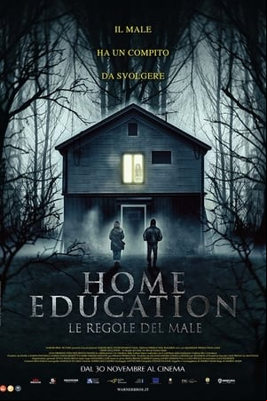 Home Education - Le regole del male