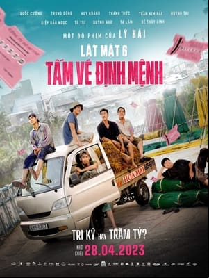 Lật Mặt 6: Tấm Vé Định Mệnh Lật Mặt 6: Tấm Vé Định Mệnh