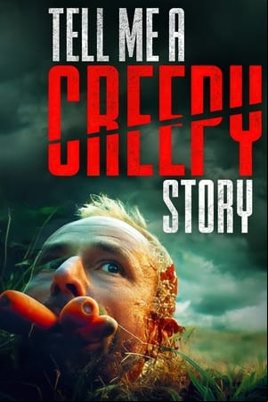 Tell Me A Creepy Story Tell Me A Creepy Story