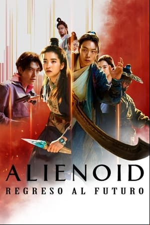 Alienoid: Regreso al futuro Alienoid: Regreso al futuro