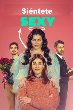 Siéntete Sexy Siéntete Sexy