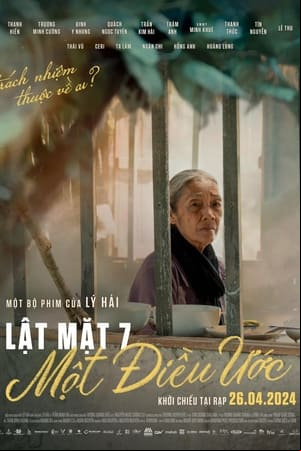 Lật Mặt 7: Một Điều Ước Lật Mặt 7: Một Điều Ước