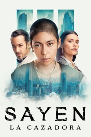 Sayen: La cazadora Sayen: La cazadora
