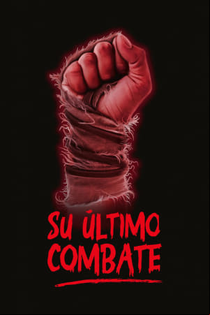 Su último combate Su último combate