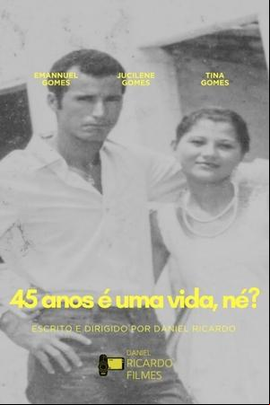 45 anos é uma vida, né? 45 anos é uma vida, né?